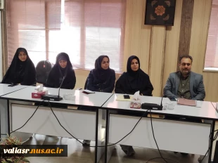 اولین جلسه هماهنگی واحدها در دانشکده ولی عصر(عج) برگزار شد 2